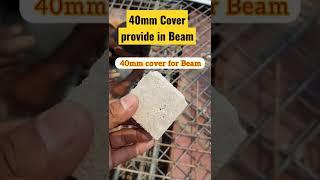 40mm Clear Cover Provide  in Beam #shortvideo #reinforcement