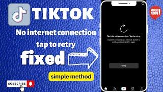 Fix Tiktok Network Problem | Tiktok No Internet Connection Tap to retry problem