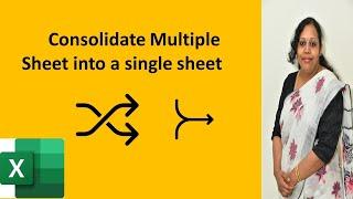 How to consolidate data from multiple sheets to  a single sheet