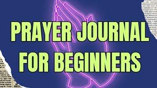 Start Your DIY Prayer Journal!