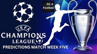 Champions League Match Week 5 Predictions