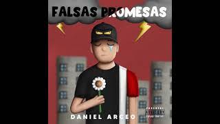 Falsas Promesas - Daniel Arceo