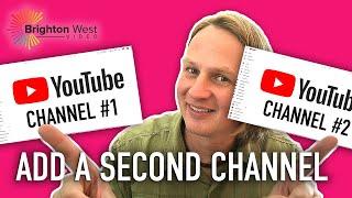 How to Add a Second YouTube Channel 2021