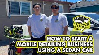 How to start mobile detailing business using your sedan car | Mobile detailing setup