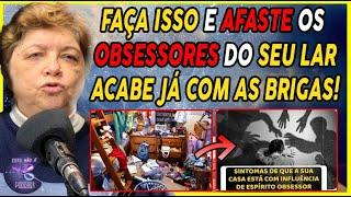 PROBLEMAS DENTRO DE CASA? PODEM SER OBSESSORES - RESOLVA JÁ - MONICA DE MEDEIROS  - CORTES