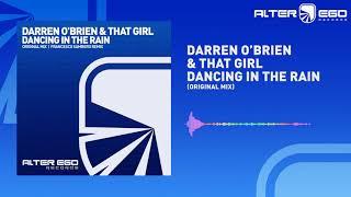 Darren O'Brien & That Girl - Dancing In The Rain [Trance]