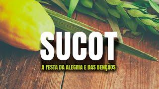 SUCOT - A FESTA DA ALEGRIA E DOS MILAGRES