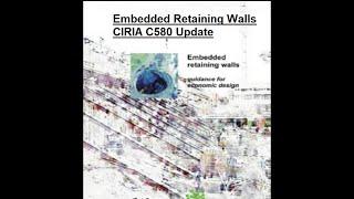IStructE Dublin - Embedded Retaining Walls - CIRIA C580 Update