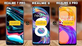 Realme 8 Pro VS Realme 8 VS Realme 7 Pro