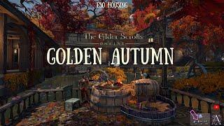 GOLDEN AUTUMN ESO HOUSING