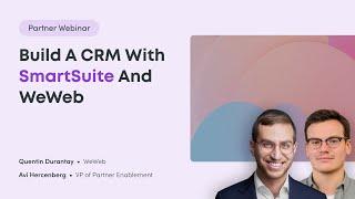 Build a CRM with SmartSuite and WeWeb