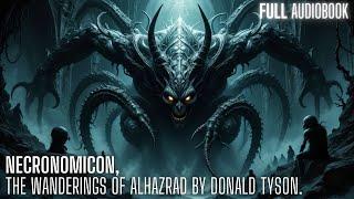 Necronomicon The Wanderings of AlHazrad, by Donald Tyson | H.P. Lovecraft | Cthulhu mythos