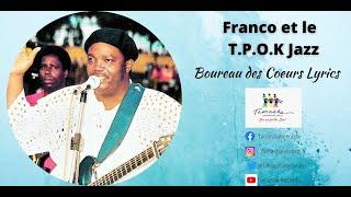 Boureau des Coeurs Lyrics by Franco et Le T. P.O.K  Jazz