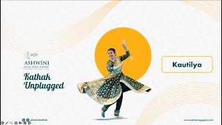 "Kautilya" - A Kathak Dance Performance by AKDA Students at Kathak Unplugged 2025