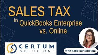 OVERVIEW | QuickBooks Enterprise vs. QuickBooks Online - Comparing Sales Tax