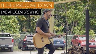 Coia "Till The Stars Come Down" Live at Oden Brewing