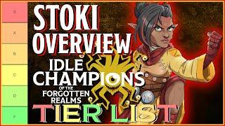 Stoki Rework | Tier List & Overview | Idle Champions