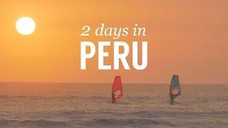 2 Days in Peru | A Short Windsurfing Film