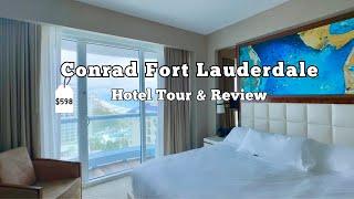 Conrad Fort Lauderdale Beach: 1 Bedroom Suite Tour & Review