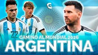  CAMINO al MUNDIAL 2026: ARGENTINA | Con BRUNO GONZÁLEZ [ @BrunoGonzalez ]