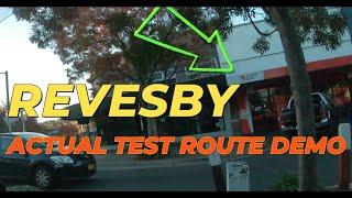 REVESBY  "DRIVING TEST ROUTE" DEMO - COPY TO PASS in 1ST GO !