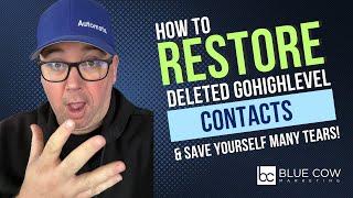 How To Restore Your GoHighLevel Contacts & Tag Them