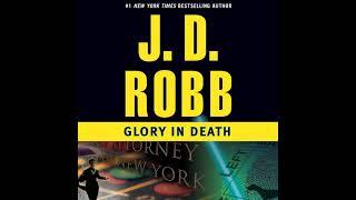 Glory in Death: In Death, Book 2 By J. D. Robb | Full-Length Audiobook