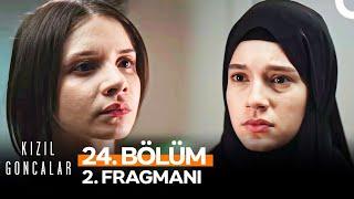 Kızıl Goncalar 24. Bölüm 2. Fragmanı | "Birbirinizden Hemen Özür Dileyeceksiniz!"