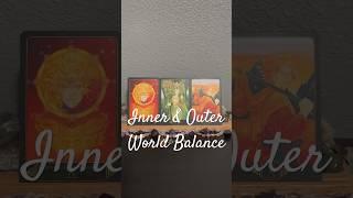 Inner & Outer World Balance, 3 Card Timeless Tarot Card Reading