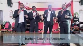 Ibusheni Noah by REDEEMED (Remember Noah)