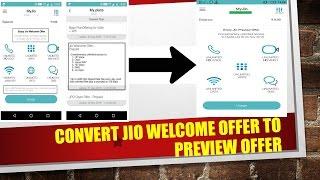 Convert Jio welcome Offer to Jio Preview offer ? ( NOT POSSIBLE )