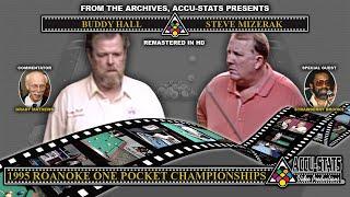 One Pocket - BUDDY HALL vs STEVE MIZERAK - 1995 Roanoke One Pocket Championship