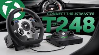 How to Connect Thrustmaster T248 to Xbox (Step-by-Step Setup Guide)