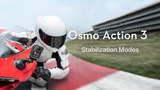 Osmo Action 3 | Stabilization Modes