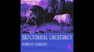 Mabisyo & Magdalene : Nocturnal Creatures