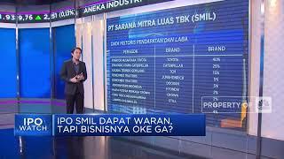 IPO Saham SMIL Dapat Waran, Tapi Bisnisnya Ok Ga?