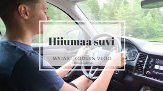 Vlog: Suvine elu Hiiumaal/kas meil saab suvetuba rentida?/Andrian läks autokooli