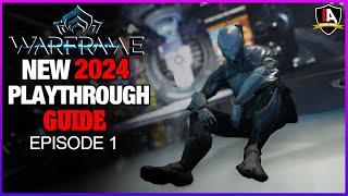 Warframe: A NEW Playthrough Guide in 2024 | Episode 1: "Intro & Plains of Eidolon"