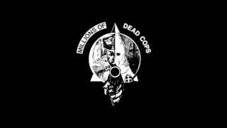 Millions Of Dead Cops - Millions Of Dead Cops - 1982 - Full Album