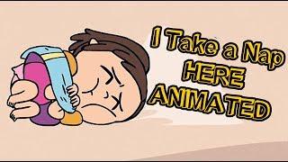 THE ORIGIN OF "I TAKE A NAP" MEME BUT ANIMATED | REALITYCHANGERS