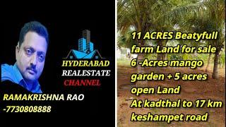 11 acres Farm Land For Sale At kesampet SRISAILAM HIGHWAY-7730808888