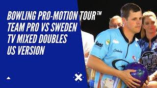 2021 INT TV Bowling Pro-Motion Tour / Pajak & McNiel VS Johansson & Eklund