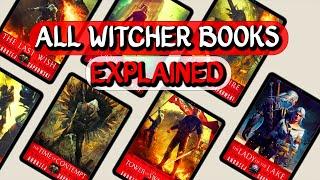 All Witcher Books Explained | Witcher Book Recap | What You Need To Know Before Playing the Witcher