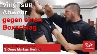 VingTsun Abwehr gegen einen Boxschlag