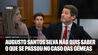 Augusto Santos Silva não quis saber o que se passou no caso das gémeas