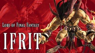 The Unknown Lore of Ifrit