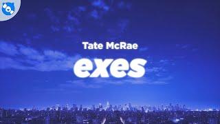 Tate McRae - exes (Clean - Lyrics)