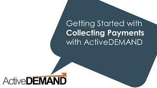 Collecting Online Payments with ActiveDEMAND Landing Pages