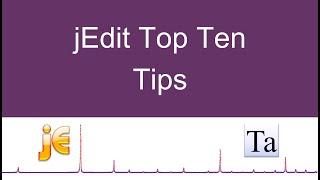 jEdit Top Ten Tips