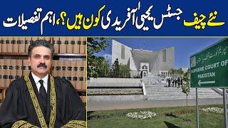 Important Details Of Supreme Court New Chief Justice Yahya Afridi | Dawn News